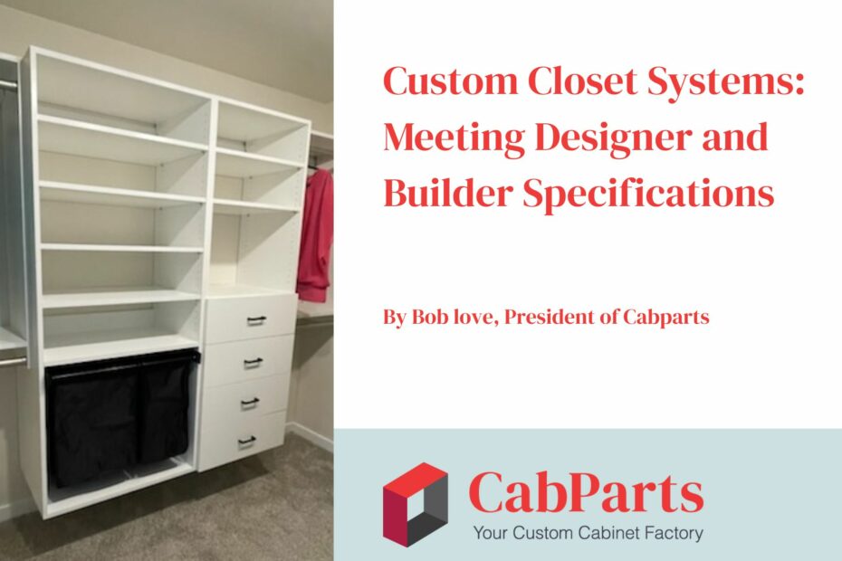 Custom Closet parts near me